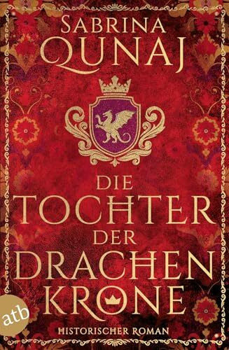 Die Tochter der Drachenkrone: Historischer Roman (Die Wales-Saga, Band 1)