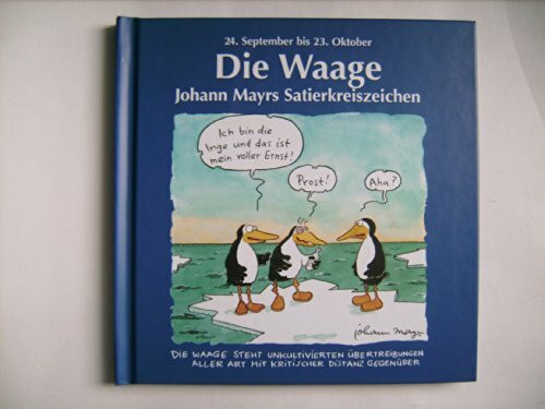 Johann Mayrs Satierkreiszeichen, Die Waage