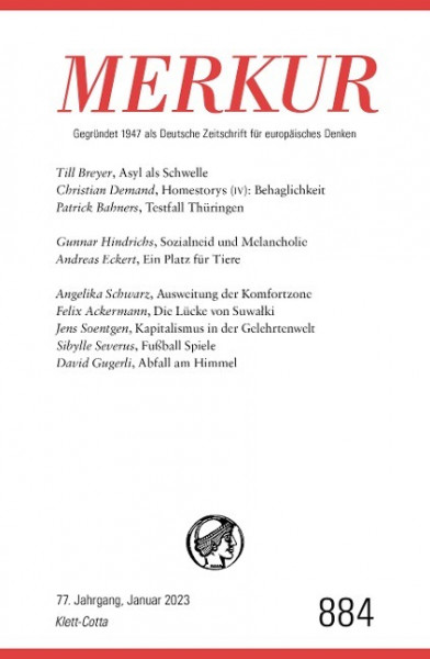 MERKUR Gegründet 1947 als Deutsche Zeitschrift für europäisches Denken - 2023-01