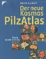 Der neue Kosmos Pilzatlas