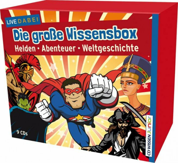 Live dabei - Die große Wissensbox. Helden, Abenteuer, Weltgeschichte, 9 CDs