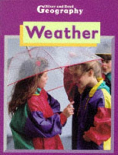 Weather (Oliver & Boyd Geography)