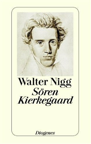 Sören Kierkegaard: Dichter, Büsser und Denker