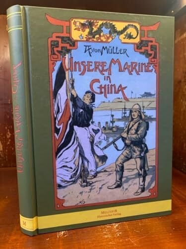 Unsere Marine in China