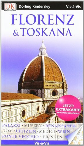 Vis a Vis Reiseführer Florenz & Toskana mit Extra-Karte (Vis à Vis)