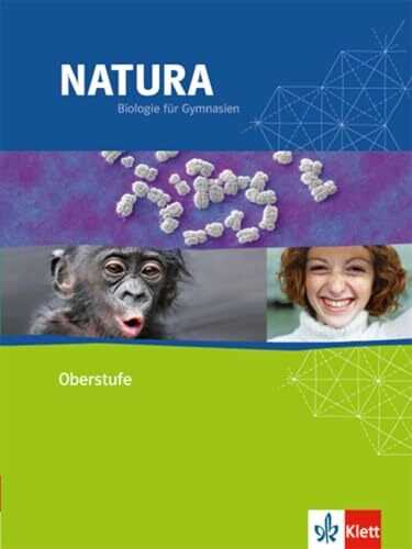 Natura Biologie Oberstufe: Schulbuch Klassen 11/12 (Natura Biologie. Ausgabe ab 2000)