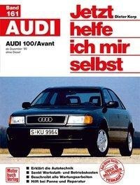 Audi 100/Avant ohne Diesel ab Dezember '90. Jetzt helfe ich mir selbst