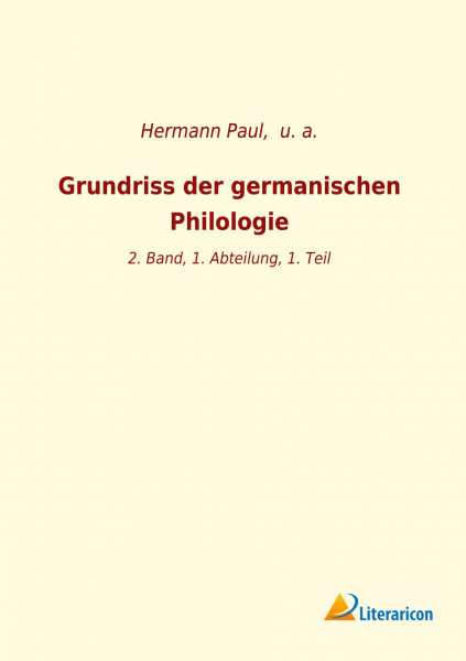 Grundriss der germanischen Philologie