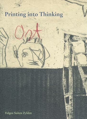 Printing into Thinking: Folgen, Suiten, Zyklen (Ausstellungskataloge der Herzog August Bibliothek, Band 91)