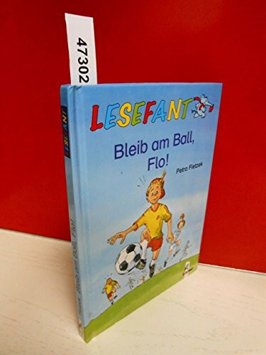 Bleib am Ball, Flo!