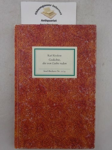 Gedichte, die von Liebe reden: Auswahl und Nachwort von Charitas Jenny-Ebeling (Insel-Bücherei)