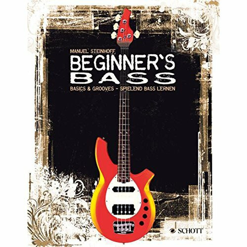 Beginner's Bass: Basics & Grooves - spielend Bass lernen
