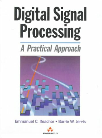Digital Signal Processing: Designing Practical Systems (Electronic Systems Engineering)