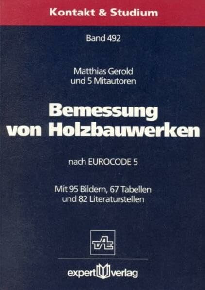 Bemessung von Holzbauwerken: nach EUROCODE 5 (Kontakt & Studium)