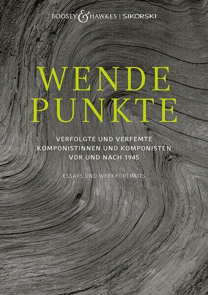 Wendepunkte: Verfolgte und verfemte Komponistinnen und Komponisten vor und nach 1945