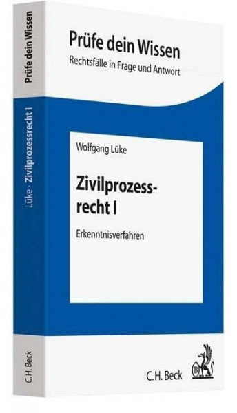 Zivilprozessrecht I: Erkenntnisverfahren (Prüfe dein Wissen)