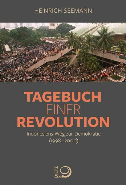 Tagebuch einer Revolution: Indonesiens Weg zur Demokratie (1998–2000)