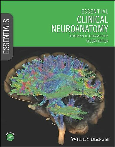 Essential Clinical Neuroanatomy (Essentials)