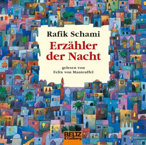 Erzähler der Nacht: gelesen von Felix von Manteuffel, 3 CD Multibox, 3 Std. 50 Min. (Beltz & Gelberg - Hörbuch)