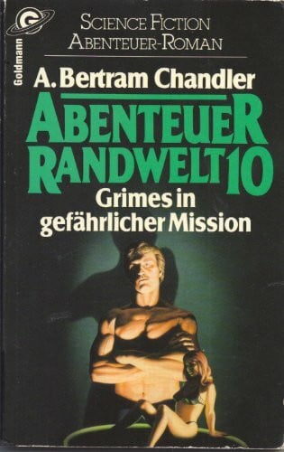 Abenteuer Randwelt 10: Grimes in gefährlicher Mission