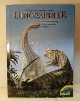 Dinosaurier. Leben und Untergang der geheimnisvollen Urzeittiere