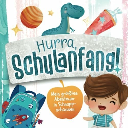 Hurra, Schulanfang!: Mein größtes Abenteuer in Schnappschüssen | Mein Erinnerungsalbum zur Einschulung | Geschenk zur Einschulung für Jungs Hurra, Schulanfang!: Mein größtes Abenteuer in Schnappschüssen | Mein Erinnerungsalbum zur Einschulung | Geschenk zur Einschulung für Jungs