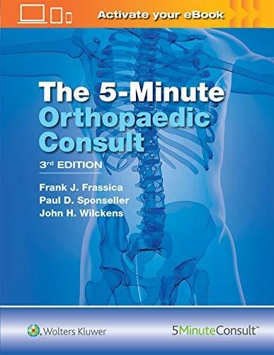 The 5 Minute Orthopaedic Consult (The 5-Minute Consult Series)