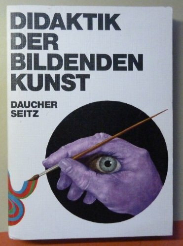Didaktik der bildenden Kunst