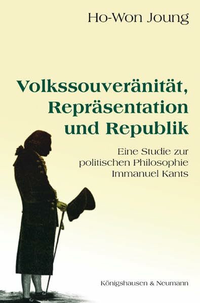 Volkssouveränität, Repräsentation und Republik: Eine Studie zur politischen Philosophie Immanuel Kants (Epistemata - Würzburger wissenschaftliche Schriften. Reihe Philosophie)