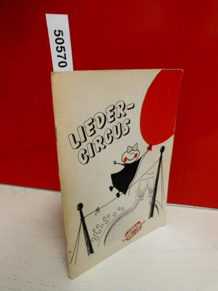 Kunter-Bund-Edition Lieder Hobbys Reisen [4.], Liedercircus