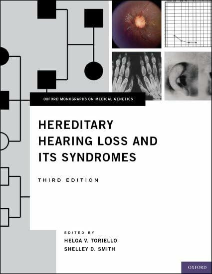 Hereditary Hearing Loss and Its Syndromes (Oxford Monographs on Medical Genetics, 63, Band 63)