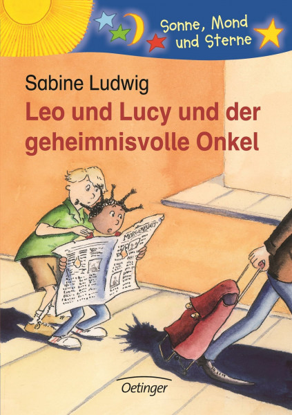 Leo und Lucy. Der geheimnisvolle Onkel: Sonne, Mond und Sterne. 1./2. Klasse