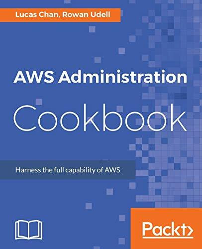 AWS Administration Cookbook (English Edition)