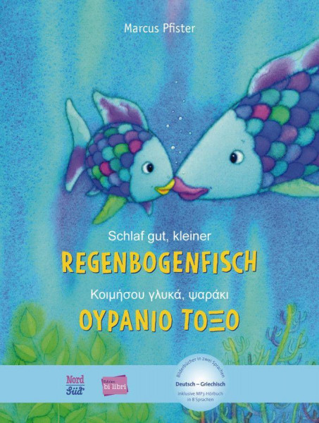 Schlaf gut, kleiner Regenbogenfisch. Kinderbuch Deutsch-Griechisch