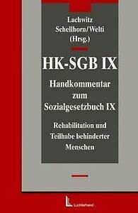 Handkommentar zum Sozialgesetzbuch IX - (HK-SGB IX): Rehabilitation und Teilhabe behinderter Menschen