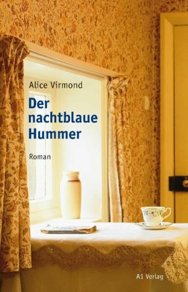 Der nachtblaue Hummer: Roman