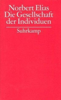 Gesammelte Schriften 10. Die Gesellschaft der Individuen