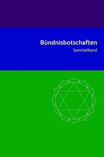 Bündnisbotschaften: Sammelband (Reihe Hinführung, Band 5)