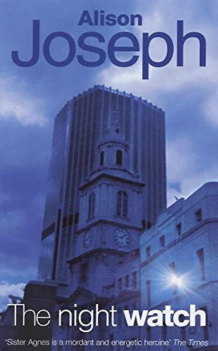The Night Watch (A Sister Agnes mystery)