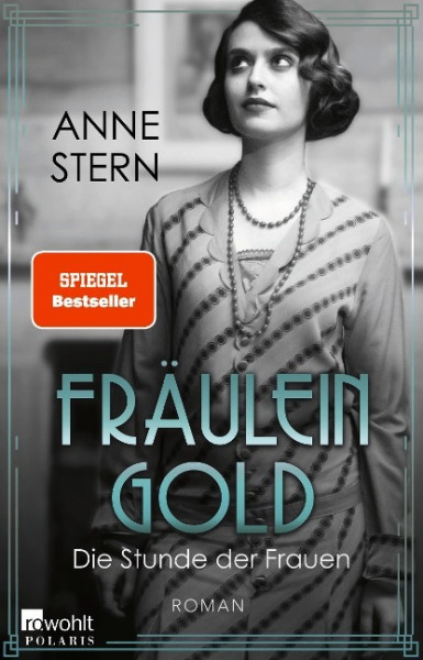 Fräulein Gold: Die Stunde der Frauen