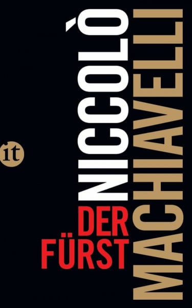 Der Fürst: Mit einem Nachwort von Horst Günther (insel taschenbuch)