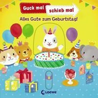 Guck mal, schieb mal! - Alles Gute zum Geburtstag!