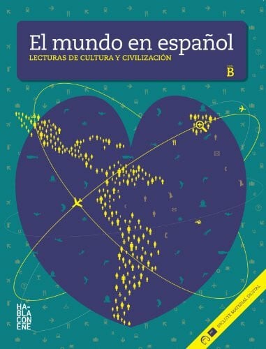 El mundo en espanol - Lecturas de cultura y civilizacion: Libro + CD-ROM (Ni
