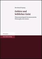 Gehirn und leiblicher Geist