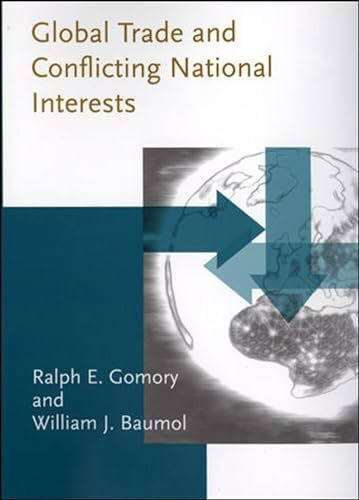 Global Trade and Conflicting National Interests (Lionel Robbins Lectures)