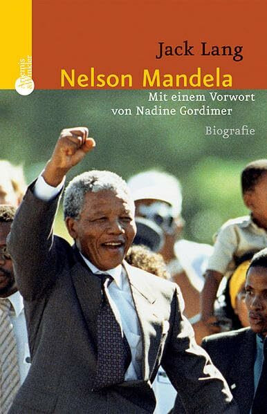 Nelson Mandela: Ein Leben für Freiheit und Versöhnung