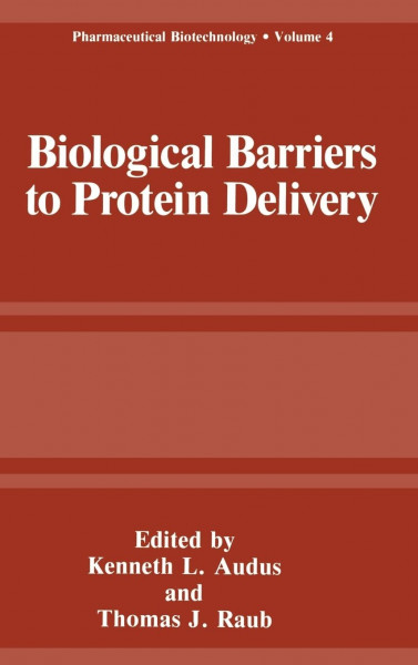 Biological Barriers to Protein Delivery (Pharmaceutical Biotechnology)