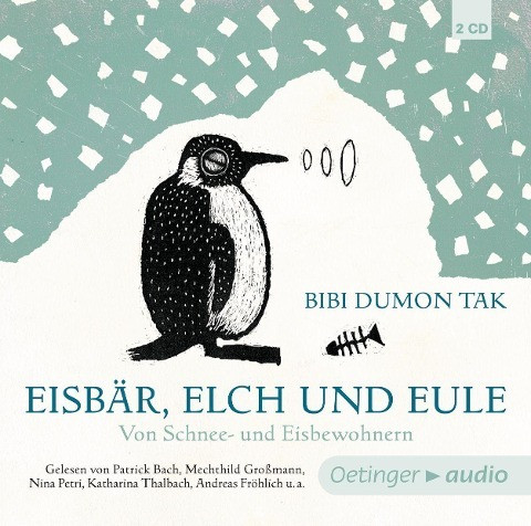 Eisbär, Elch und Eule. Von Schnee- und Eisbewohnern (2 CD)