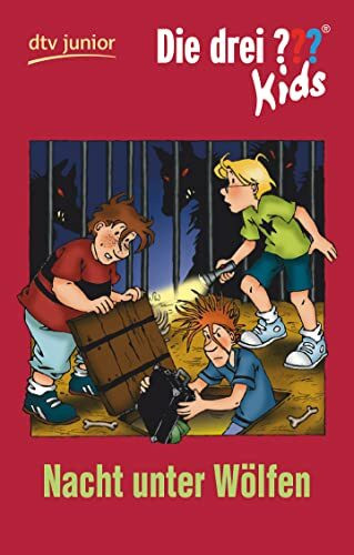 Die drei ??? Kids 8 - Nacht unter Wölfen: Erzählt von Ulf Blanck (dtv junior)