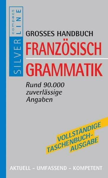 Französisch Grammatik (Compact SilverLine)